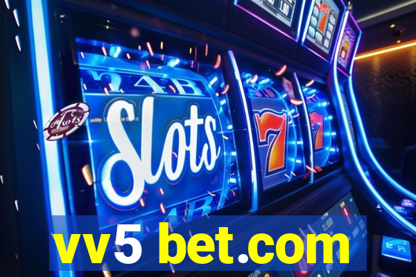 vv5 bet.com